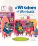 A Wisdom Of Wombats